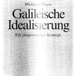 خرید و دانلود نسخه کامل کتاب Galileische Idealisierung: Ein pragmatisches Konzept