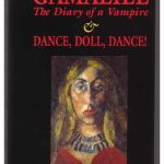 خرید و دانلود نسخه کامل کتاب Gamaliel – The Diary of a Vampire & Dance, Doll, Dance!