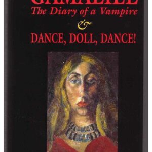 خرید و دانلود نسخه کامل کتاب Gamaliel – The Diary of a Vampire & Dance, Doll, Dance!