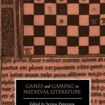 خرید و دانلود نسخه کامل کتاب Games and Gaming in Medieval Literature