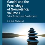 خرید و دانلود نسخه کامل کتاب Gandhi and the Psychology of Nonviolence, Volume 1 : Scientific Roots and Development