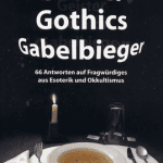 خرید و دانلود نسخه کامل کتاب Geister Gothics Gabelbieger -66 Antworten auf Fragwürdiges aus Esoterik und Okkultismus