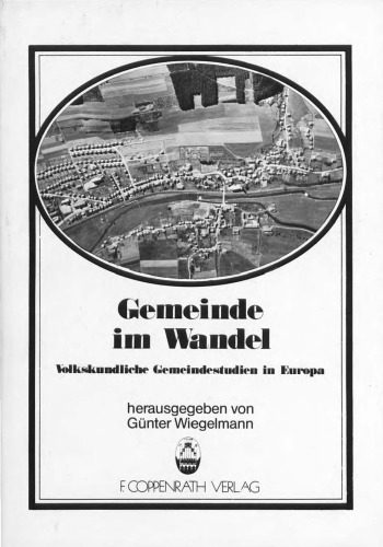 خرید و دانلود نسخه کامل کتاب Gemeinde im Wandel. Volkskundliche Gemeindestudien in Europa. Beiträge des 21. Deutschen Volkskundekongresses in Braunschweig (5. – 9. Sept. 1977)_68e661ffe6246.jpeg خرید و دانلود نسخه کامل کتاب Gemeinde im Wandel. Volkskundliche Gemeindestudien in Europa. Beiträge des 21. Deutschen Volkskundekongresses in Braunschweig (5. – 9. Sept. 1977)