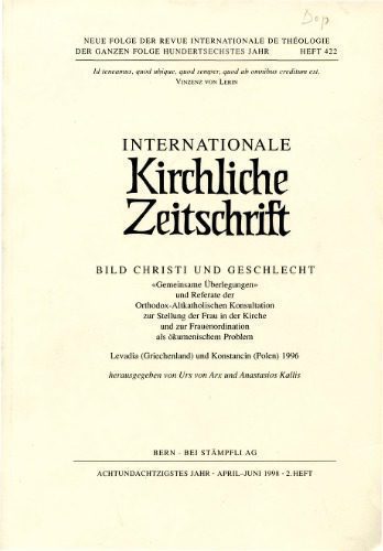 خرید و دانلود نسخه کامل کتاب Gemeinsame Überlegungen und Referate der Orthodox-Altkatholischen Konsultation zur Stellung der Frau in der Kirche und zur Frauenordination als ökumenischem Problem_68e209abb4470.jpeg خرید و دانلود نسخه کامل کتاب Gemeinsame Überlegungen und Referate der Orthodox-Altkatholischen Konsultation zur Stellung der Frau in der Kirche und zur Frauenordination als ökumenischem Problem