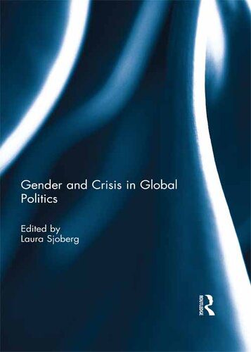 خرید و دانلود نسخه کامل کتاب Gender and Crisis in Global Politics_68e816b731350.jpeg خرید و دانلود نسخه کامل کتاب Gender and Crisis in Global Politics