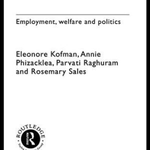 خرید و دانلود نسخه کامل کتاب Gender and International Migration in Europe: Employment, Welfare and Politics (Gender, Racism, Ethnicity)