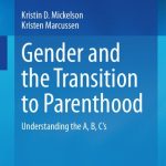 خرید و دانلود نسخه کامل کتاب Gender and the Transition to Parenthood: Understanding the A, B, C’s