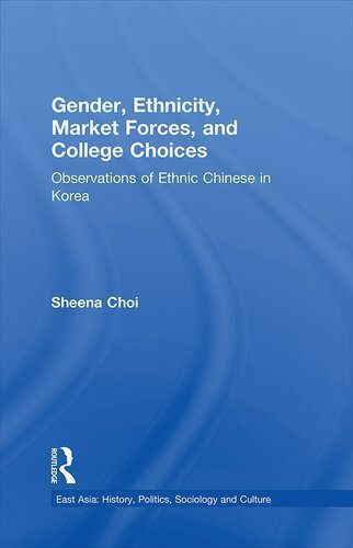 خرید و دانلود نسخه کامل کتاب Gender, Ethnicity and Market Forces: Observations of Ethnic Chinese in Korea_68e357b615b73.jpeg خرید و دانلود نسخه کامل کتاب Gender, Ethnicity and Market Forces: Observations of Ethnic Chinese in Korea