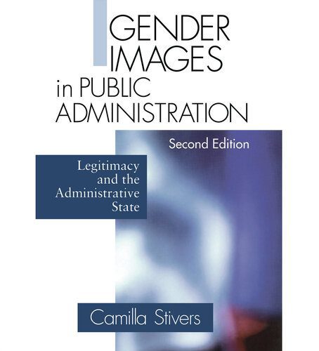 خرید و دانلود نسخه کامل کتاب Gender Images in Public Administration: Legitimacy and the Administrative State_68e8119461f44.jpeg خرید و دانلود نسخه کامل کتاب Gender Images in Public Administration: Legitimacy and the Administrative State