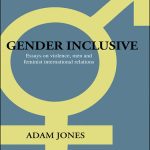 خرید و دانلود نسخه کامل کتاب Gender Inclusive: Essays on Violence, Men, and Feminist International Relations