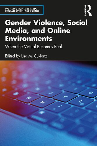 خرید و دانلود نسخه کامل کتاب Gender Violence, Social Media, and Online Environments_68e531e68335e.jpeg خرید و دانلود نسخه کامل کتاب Gender Violence, Social Media, and Online Environments