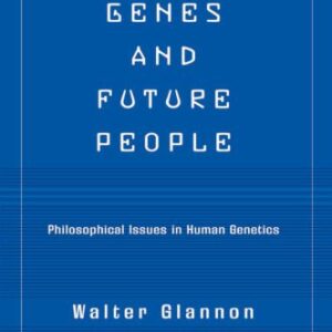 خرید و دانلود نسخه کامل کتاب Genes and Future People: Philosophical Issues in Human Genetics