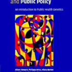 خرید و دانلود نسخه کامل کتاب Genetics, Health Care and Public Policy: An Introduction to Public Health Genetics