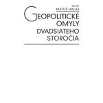 خرید و دانلود نسخه کامل کتاب Geopoliticke omyly dvadsiateho storocia