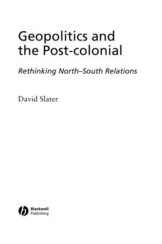خرید و دانلود نسخه کامل کتاب Geopolitics and the Post-Colonial: Rethinking North-South Relations_68e9c46be8983.jpeg خرید و دانلود نسخه کامل کتاب Geopolitics and the Post-Colonial: Rethinking North-South Relations