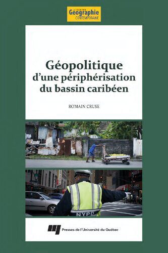 خرید و دانلود نسخه کامل کتاب Géopolitique d’une périphérisation du bassin caribéen_68f72874b5c07.jpeg خرید و دانلود نسخه کامل کتاب Géopolitique d’une périphérisation du bassin caribéen