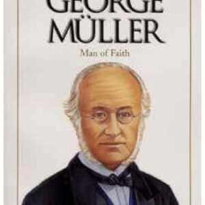 خرید و دانلود نسخه کامل کتاب George Muller: Man of Faith and Miracles