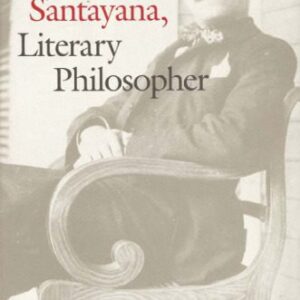 خرید و دانلود نسخه کامل کتاب George Santayana: Literary Philosopher
