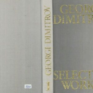 خرید و دانلود نسخه کامل کتاب Georgi Dimitrov : Selected Works Volume 1