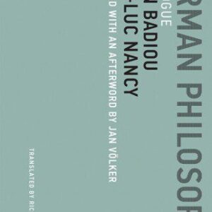 خرید و دانلود نسخه کامل کتاب German Philosophy: A Dialogue
