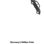 خرید و دانلود نسخه کامل کتاب Germany’s Hidden Crisis: Social Decline in the Heart of Europe