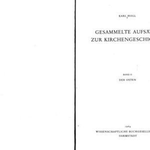 خرید و دانلود نسخه کامل کتاب Gesammelte Aufsätze zur Kirchengeschichte, Band 2 Der Osten