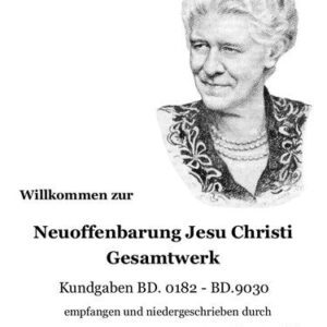 خرید و دانلود نسخه کامل کتاب Gesamtausgabe der Neuoffenbarung durch Jesus Christus