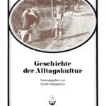 خرید و دانلود نسخه کامل کتاب Geschichte der Alltagskultur. Aufgaben und neue Ansätze