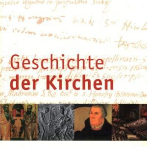 خرید و دانلود نسخه کامل کتاب Geschichte der Kirchen. Ein ökumenisches Sachbuch