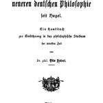 خرید و دانلود نسخه کامل کتاب Geschichte der neueren deutschen Philosophie seit Hegel. Ein Handbuch zur Einführung in das philosophische Studium der neuesten Zeit