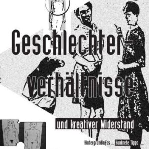 خرید و دانلود نسخه کامل کتاب Geschlechterverhältnisse und kreativer Widerstand