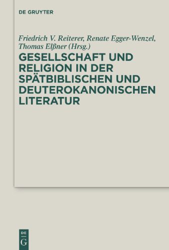 خرید و دانلود نسخه کامل کتاب Gesellschaft und Religion in der spätbiblischen und deuterokanonischen Literatur_68df27643b233.jpeg خرید و دانلود نسخه کامل کتاب Gesellschaft und Religion in der spätbiblischen und deuterokanonischen Literatur
