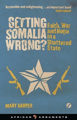 خرید و دانلود نسخه کامل کتاب Getting Somalia Wrong? (African Arguments)_68f6883d38a99.jpeg خرید و دانلود نسخه کامل کتاب Getting Somalia Wrong? (African Arguments)