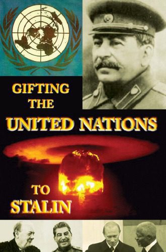 خرید و دانلود نسخه کامل کتاب Gifting the United Nations to Stalin_68f7bbe289fba.jpeg خرید و دانلود نسخه کامل کتاب Gifting the United Nations to Stalin