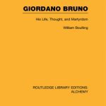 خرید و دانلود نسخه کامل کتاب Giordano Bruno: His Life, Thought, and Martyrdom