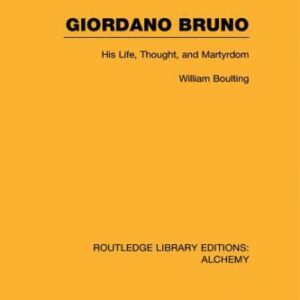 خرید و دانلود نسخه کامل کتاب Giordano Bruno: His Life, Thought, and Martyrdom