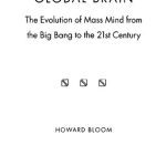 خرید و دانلود نسخه کامل کتاب Global Brain: The Evolution of Mass Mind from the Big Bang to the 21st Century