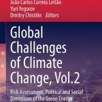 خرید و دانلود نسخه کامل کتاب Global Challenges of Climate Change, Vol.2: Risk Assessment, Political and Social Dimension of the Green Energy Transition