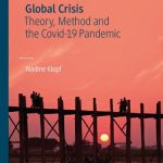 خرید و دانلود نسخه کامل کتاب Global Crisis: Theory, Method and the Covid-19 Pandemic