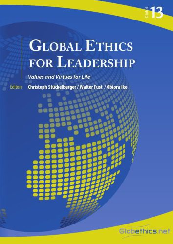 خرید و دانلود نسخه کامل کتاب Global Ethics for Leadership – Values and Virtues for Life_68e5d0c090bd4.jpeg خرید و دانلود نسخه کامل کتاب Global Ethics for Leadership – Values and Virtues for Life