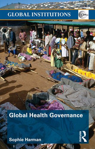 خرید و دانلود نسخه کامل کتاب Global Health Governance_68e80ee1cf8ad.jpeg خرید و دانلود نسخه کامل کتاب Global Health Governance