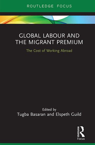 خرید و دانلود نسخه کامل کتاب Global Labour and the Migrant Premium: The Cost of Working Abroad_68f85adbc3d4e.jpeg خرید و دانلود نسخه کامل کتاب Global Labour and the Migrant Premium: The Cost of Working Abroad