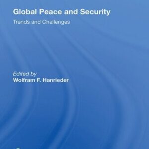 خرید و دانلود نسخه کامل کتاب Global Peace and Security: Trends and Challenges