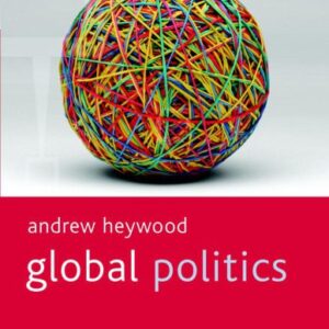 خرید و دانلود نسخه کامل کتاب Global Politics (Palgrave Foundations Series)