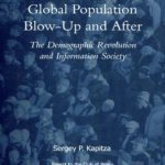 خرید و دانلود نسخه کامل کتاب Global Population Blow-up and After: The Demographic Revolution and Information Society