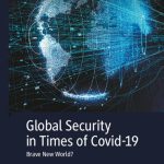 خرید و دانلود نسخه کامل کتاب Global Security in Times of Covid-19: Brave New World?