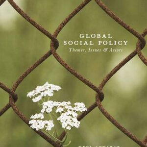 خرید و دانلود نسخه کامل کتاب Global Social Policy: Themes, Issues and Actors