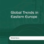 خرید و دانلود نسخه کامل کتاب Global Trends in Eastern Europe