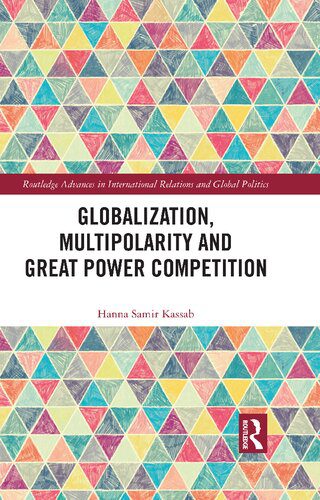 خرید و دانلود نسخه کامل کتاب Globalization Multipolarity and Great Power Competition_68f69c88ea073.jpeg خرید و دانلود نسخه کامل کتاب Globalization Multipolarity and Great Power Competition