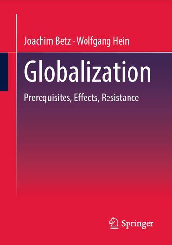 خرید و دانلود نسخه کامل کتاب Globalization: Prerequisites, Effects, Resistances_68e333e0bf832.jpeg خرید و دانلود نسخه کامل کتاب Globalization: Prerequisites, Effects, Resistances